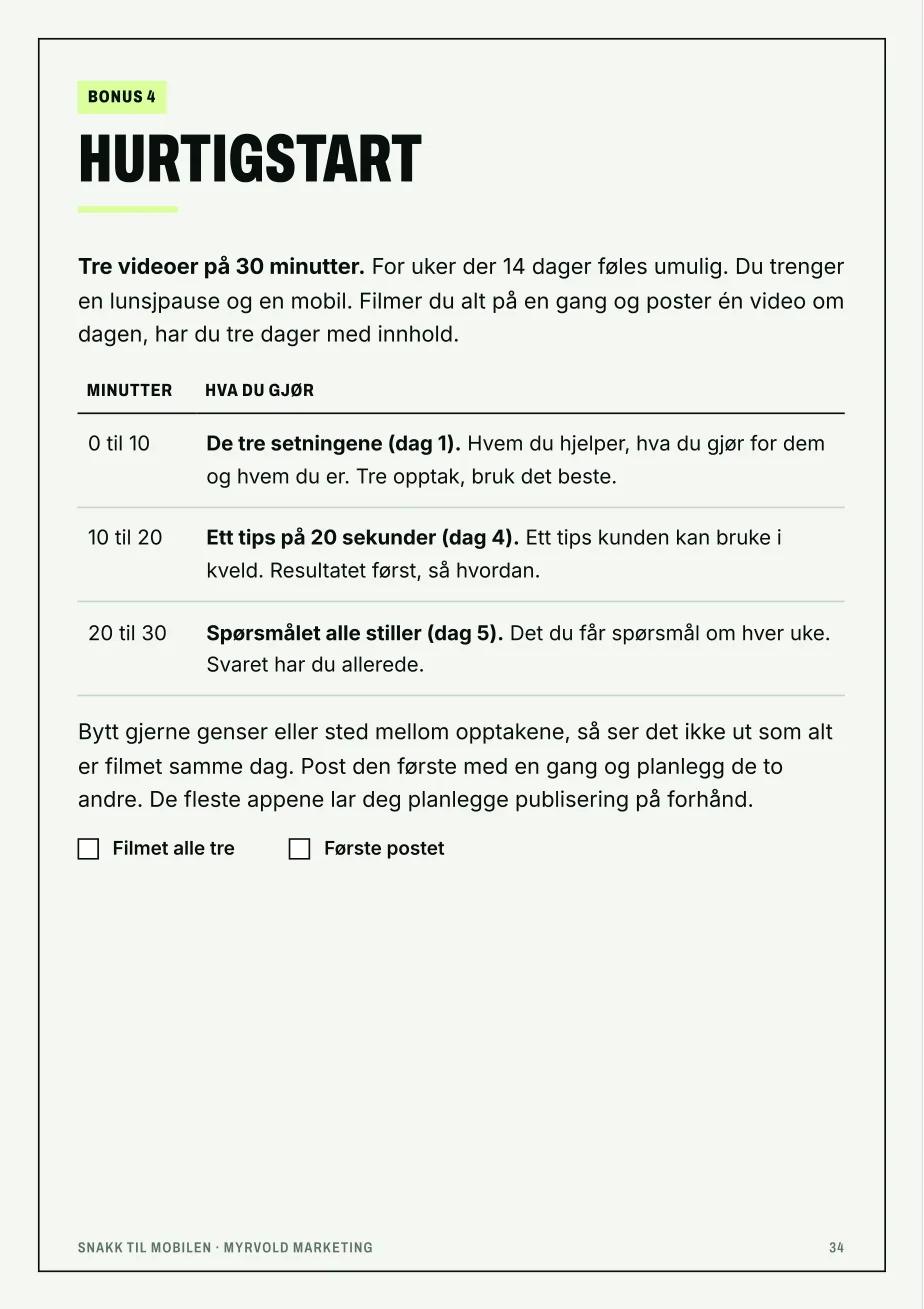Hurtigstart: tre videoer på 30 minutter